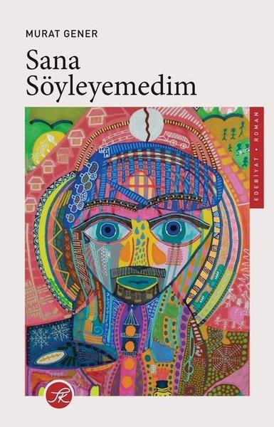 Murat GenerTürk RomaniSana Söyleyemedim