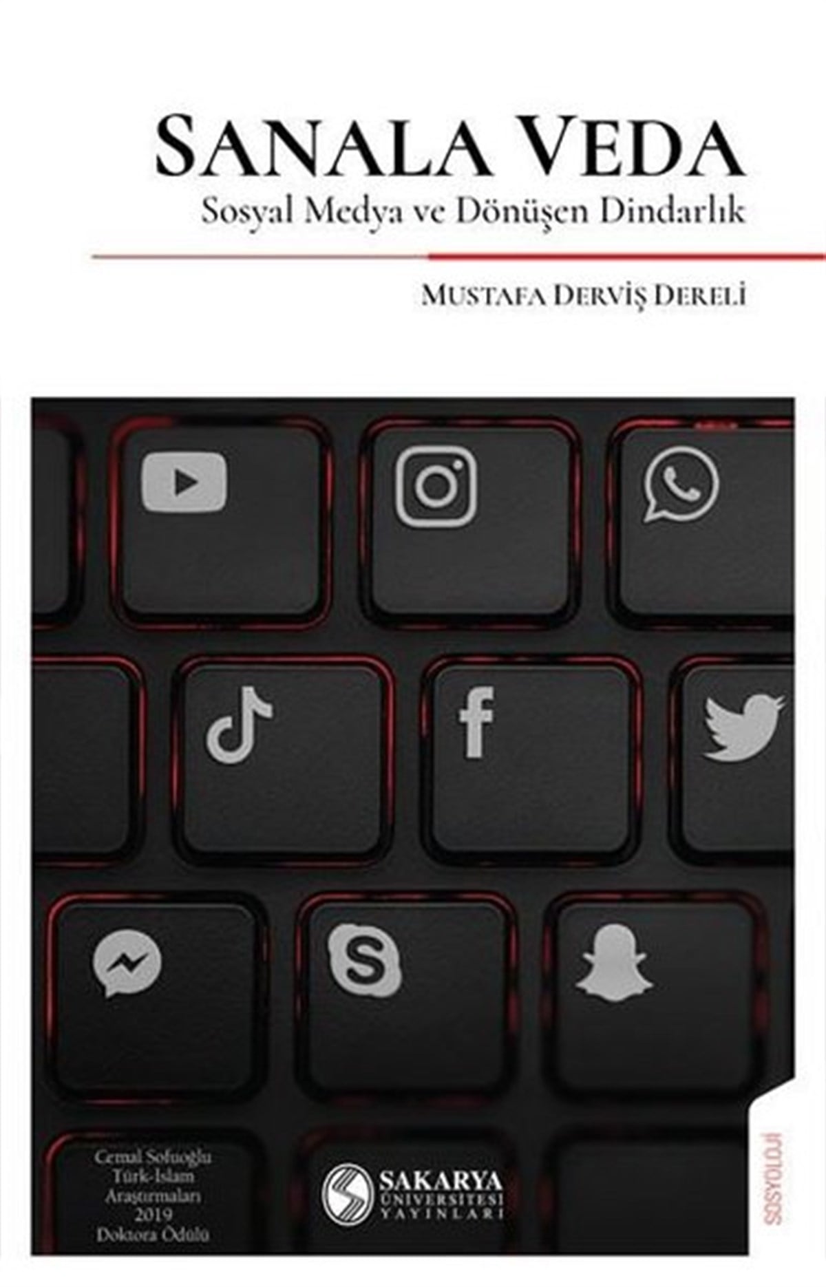 Mustafa Derviş DereliMedyaSanala Veda - Sosyal Medya ve Dönüşen Dindarlık