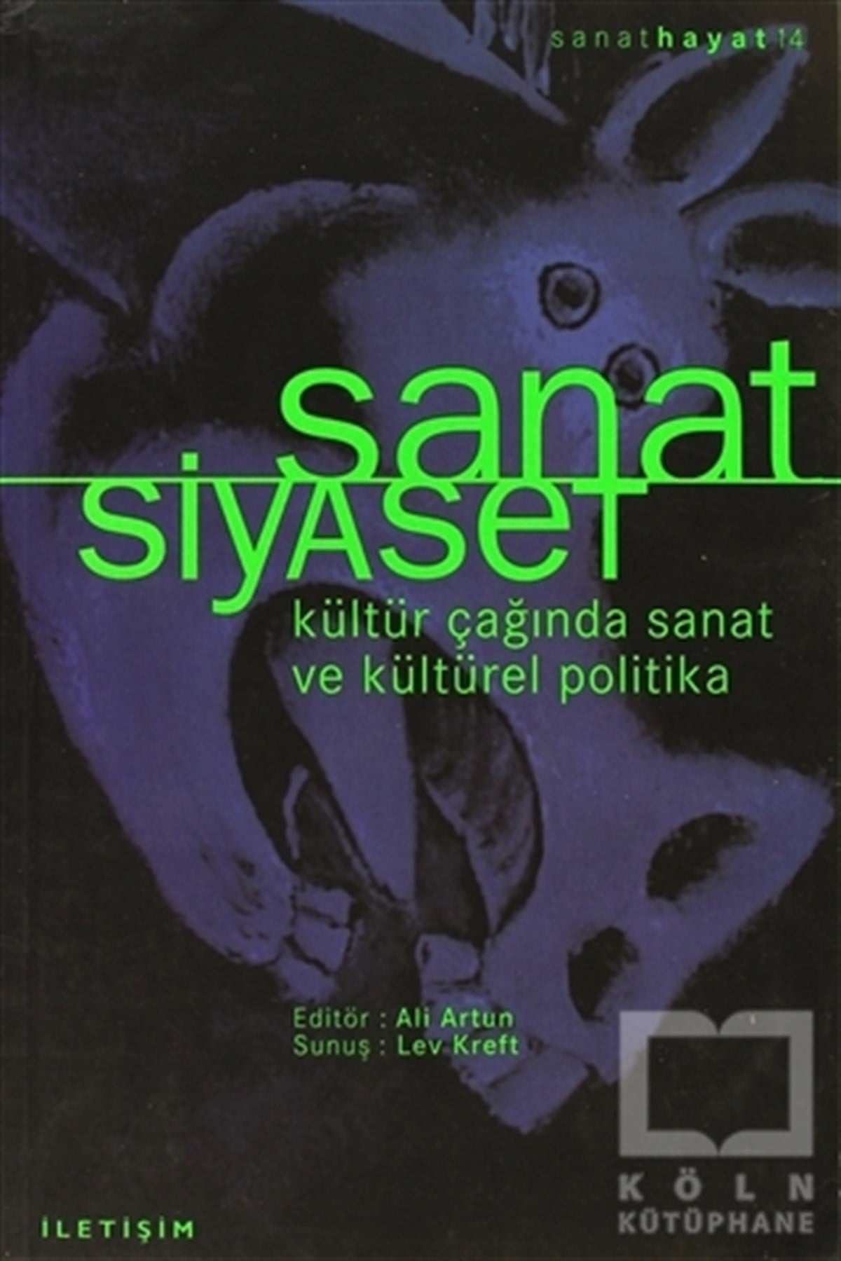 KolektifKuramSanat / Siyaset