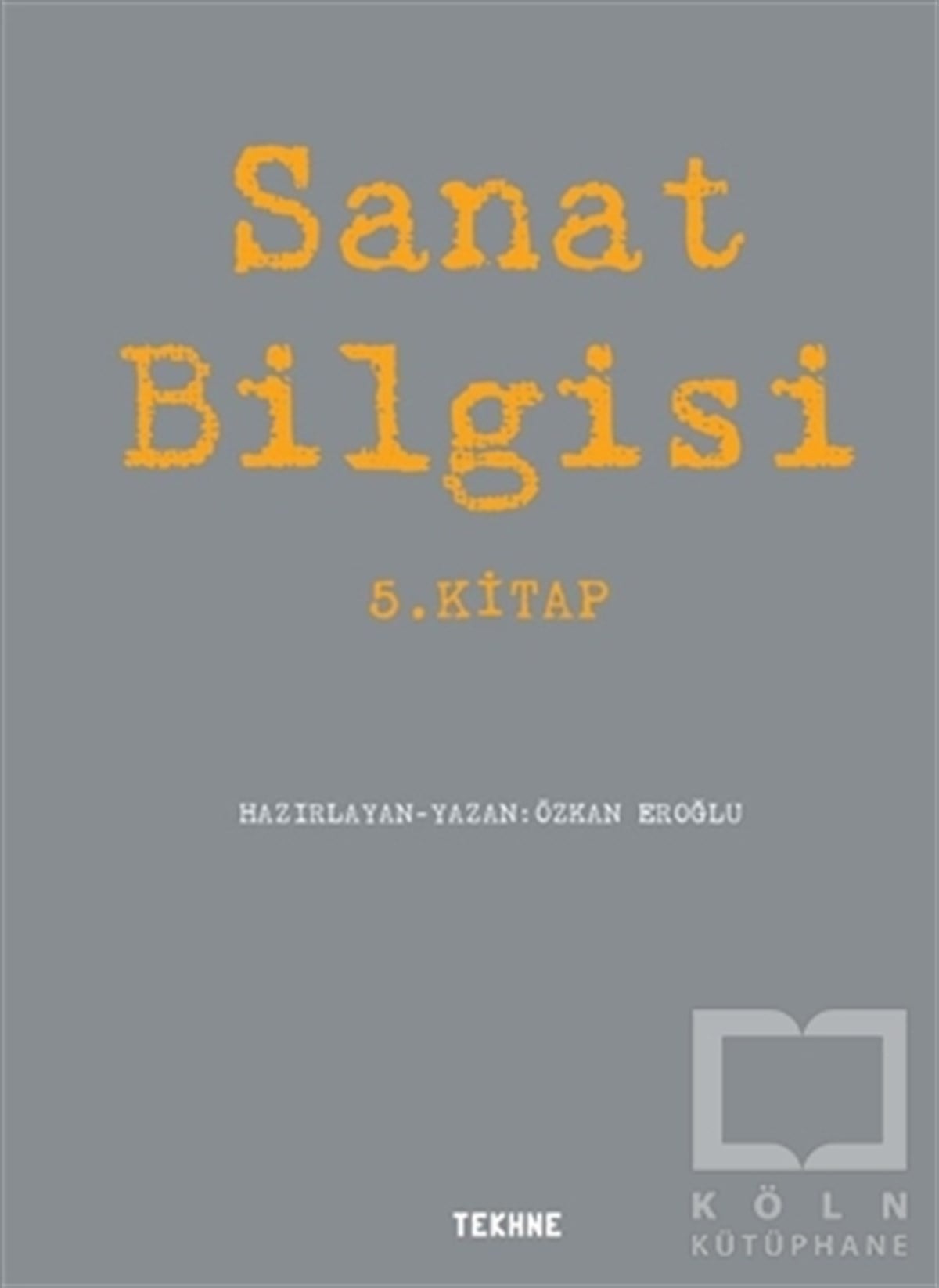Özkan EroğluDiğerSanat Bilgisi - 5. Kitap