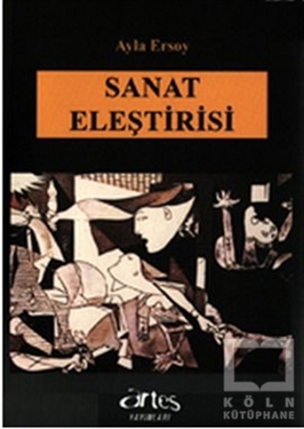 Ayla ErsoyEleştiri, İnceleme, KuramSanat Eleştirisi
