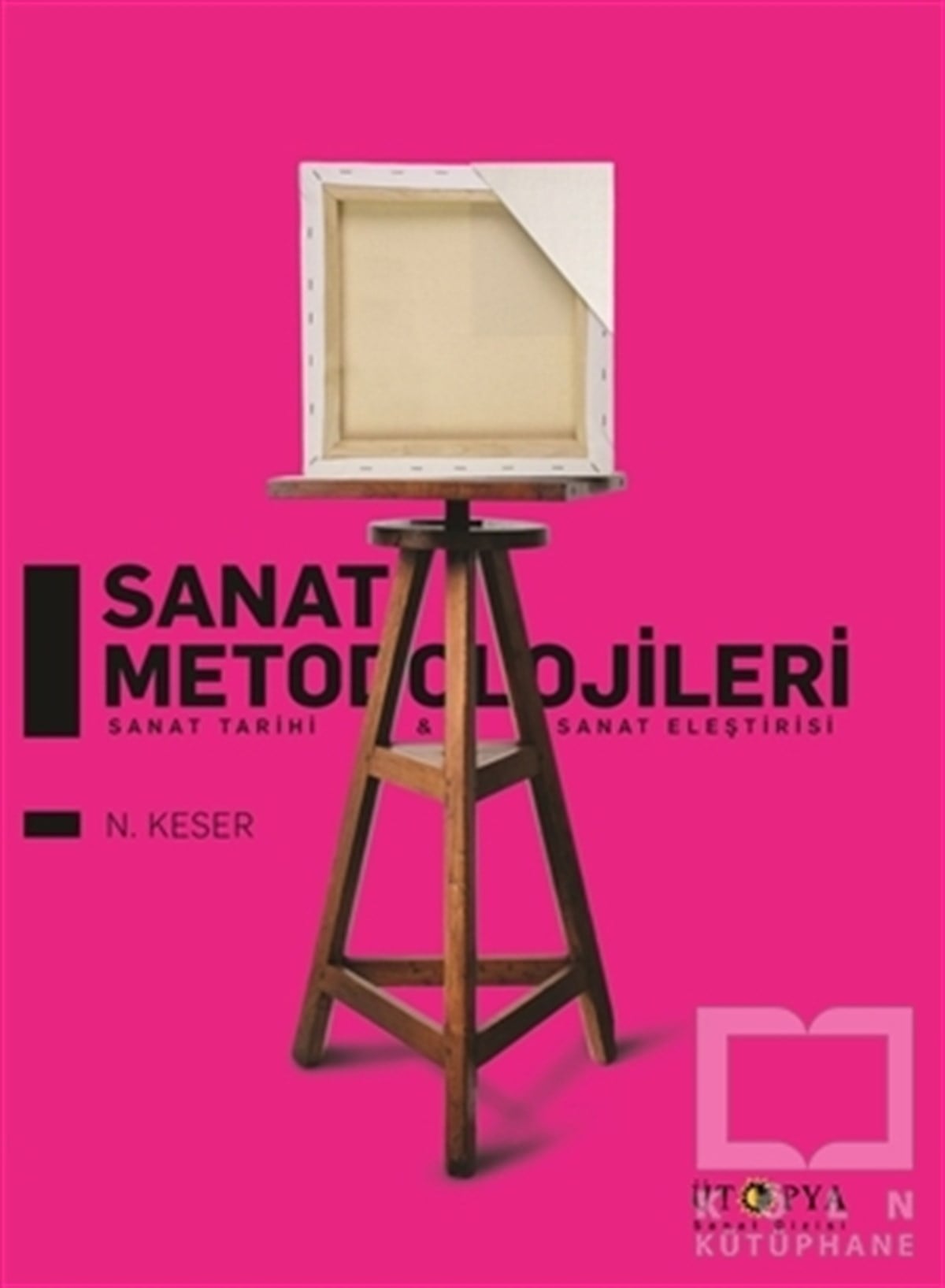 N. KeserSanat TarihiSanat Metodolojileri