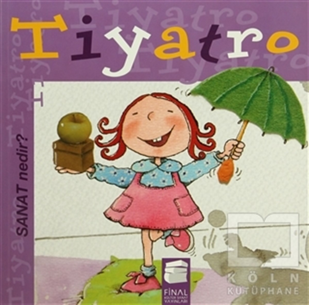 Nuria RocaRoman-ÖyküSanat Nedir? - Tiyatro