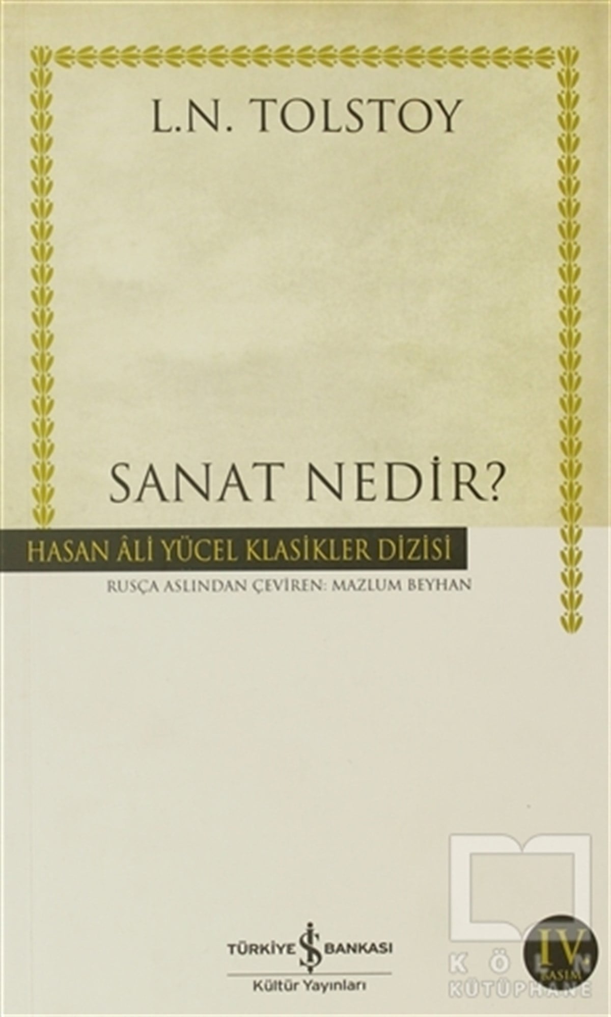 Lev Nikolayeviç TolstoySanat TarihiSanat Nedir?