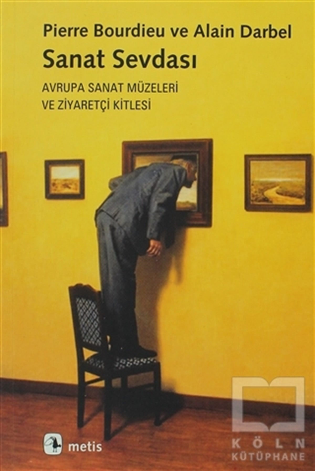 Pierre BourdieuDiğerSanat Sevdası