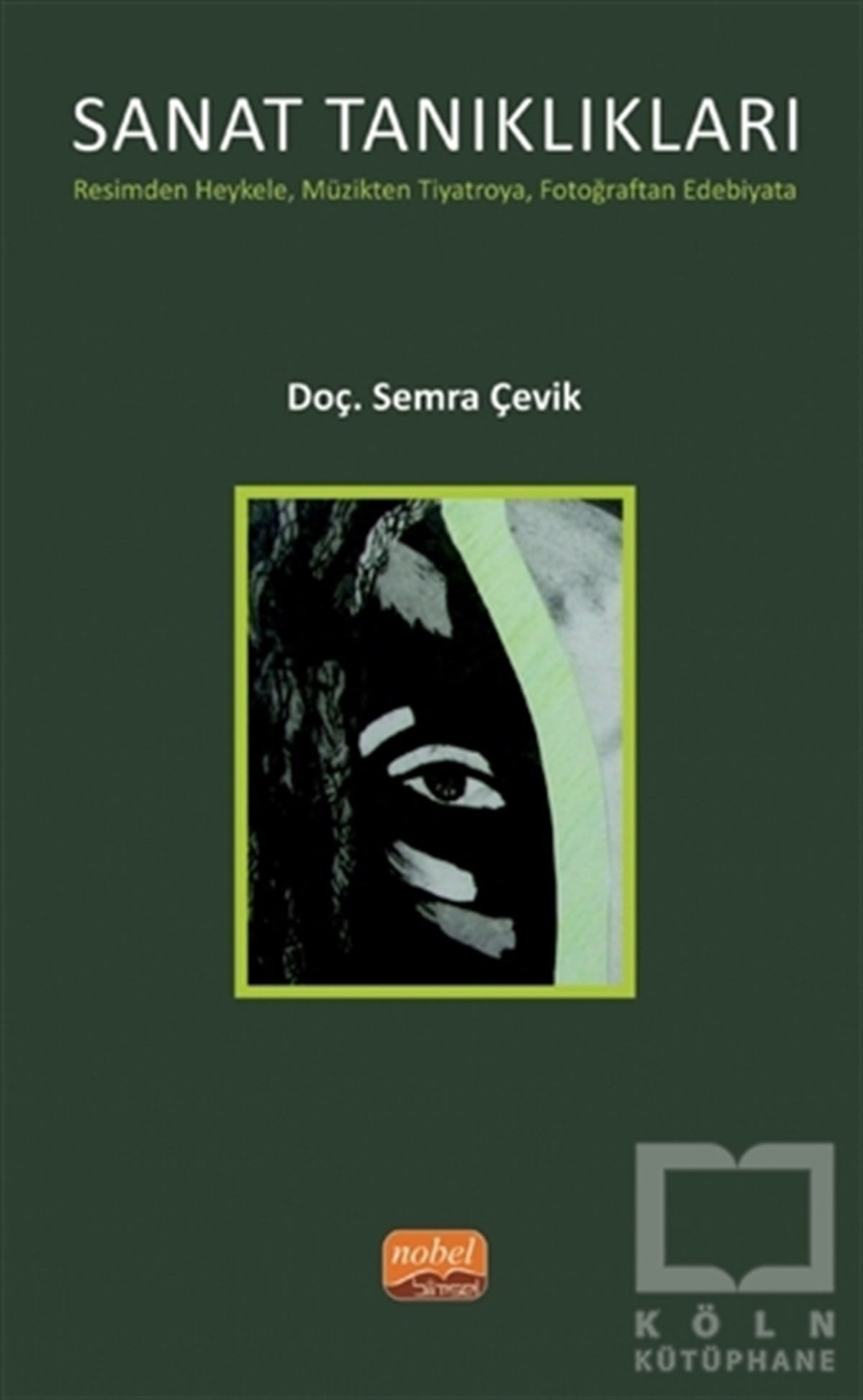 Semra ÇevikFotoğrafçılık KitaplarıSanat Tanıklıkları