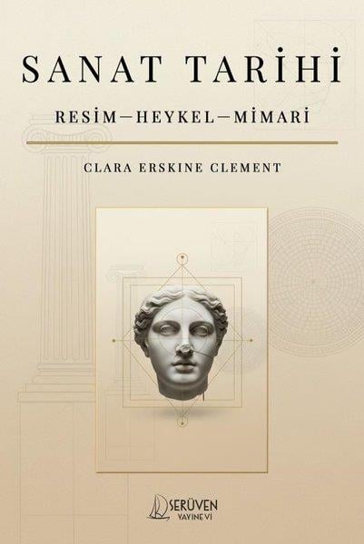 Clara Erskine ClementSanat Kuramı KitaplarıSanat Tarihi: Resim - Heykel - Mimari