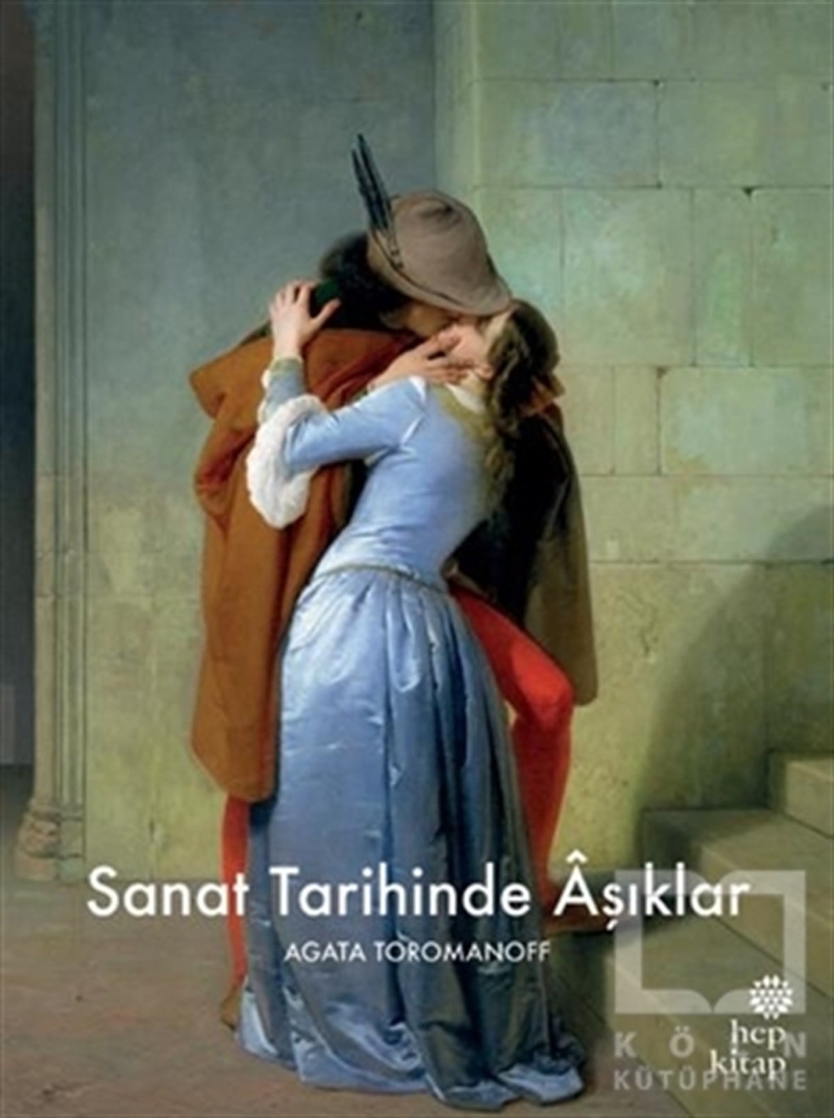 Agata ToromanoffAraştırma-İnceleme-ReferansSanat Tarihinde Aşıklar