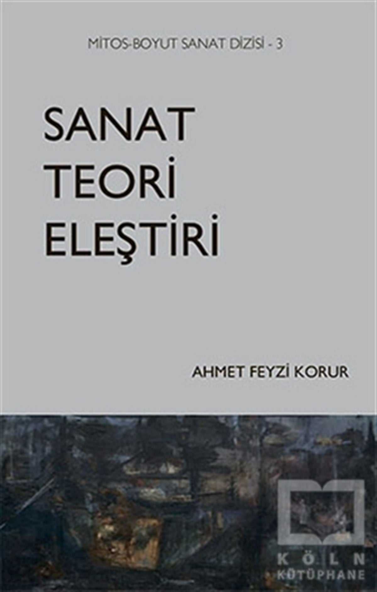 Ahmet Feyzi KorurDiğerSanat Teori Eleştiri
