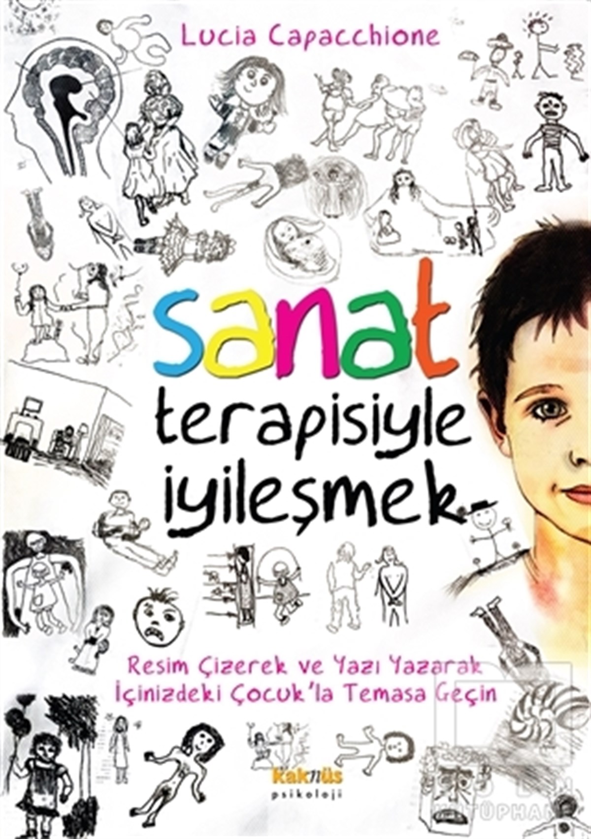 Lucia CapacchioneDiğerSanat Terapisiyle İyileşmek