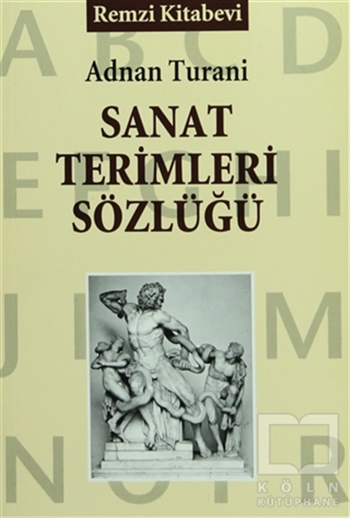 Adnan TuraniReferans - Kaynak KitapSanat Terimleri Sözlüğü