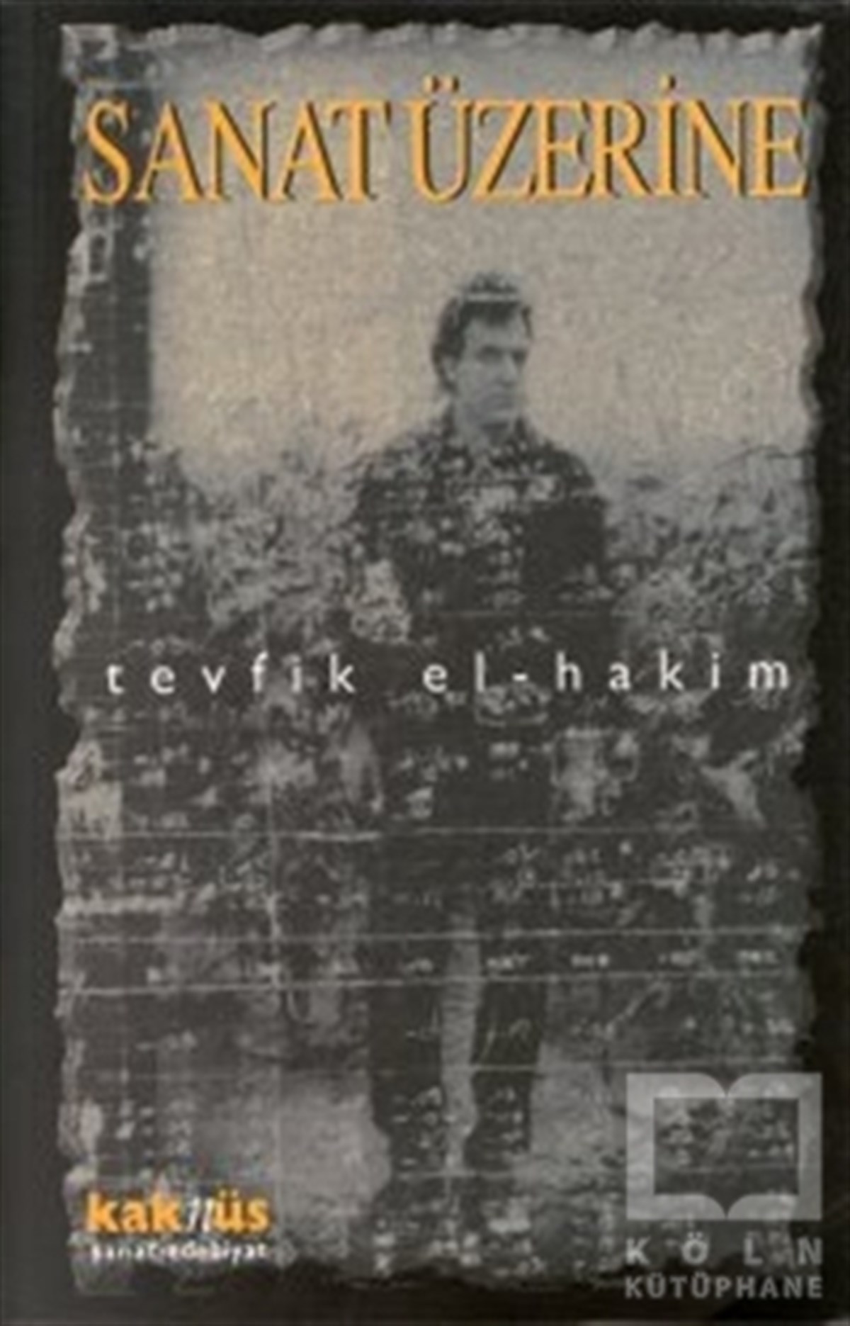 Tevfik El-HakimDiğerSanat Üzerine