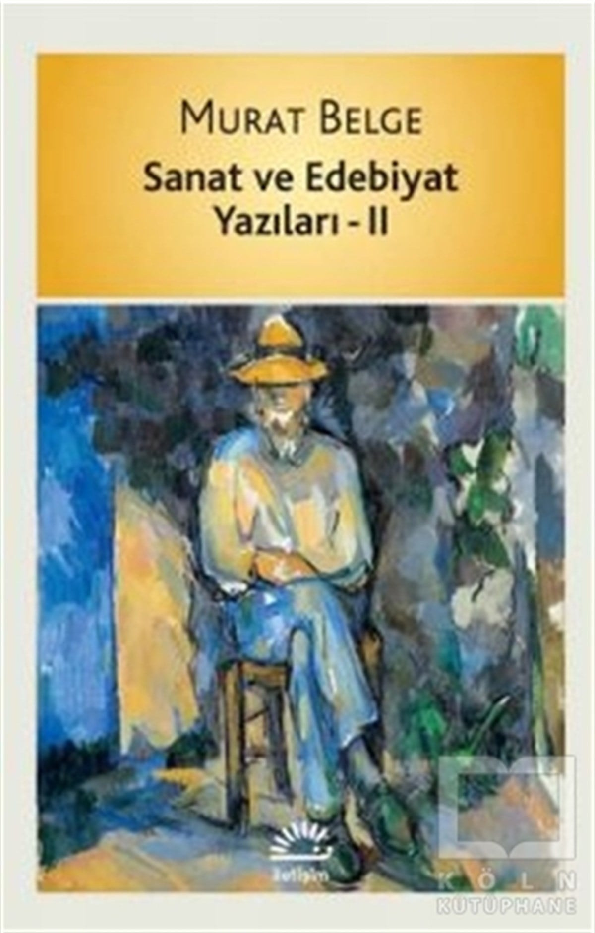 Murat BelgeAraştırma-İnceleme-ReferansSanat ve Edebiyat Yazıları 2