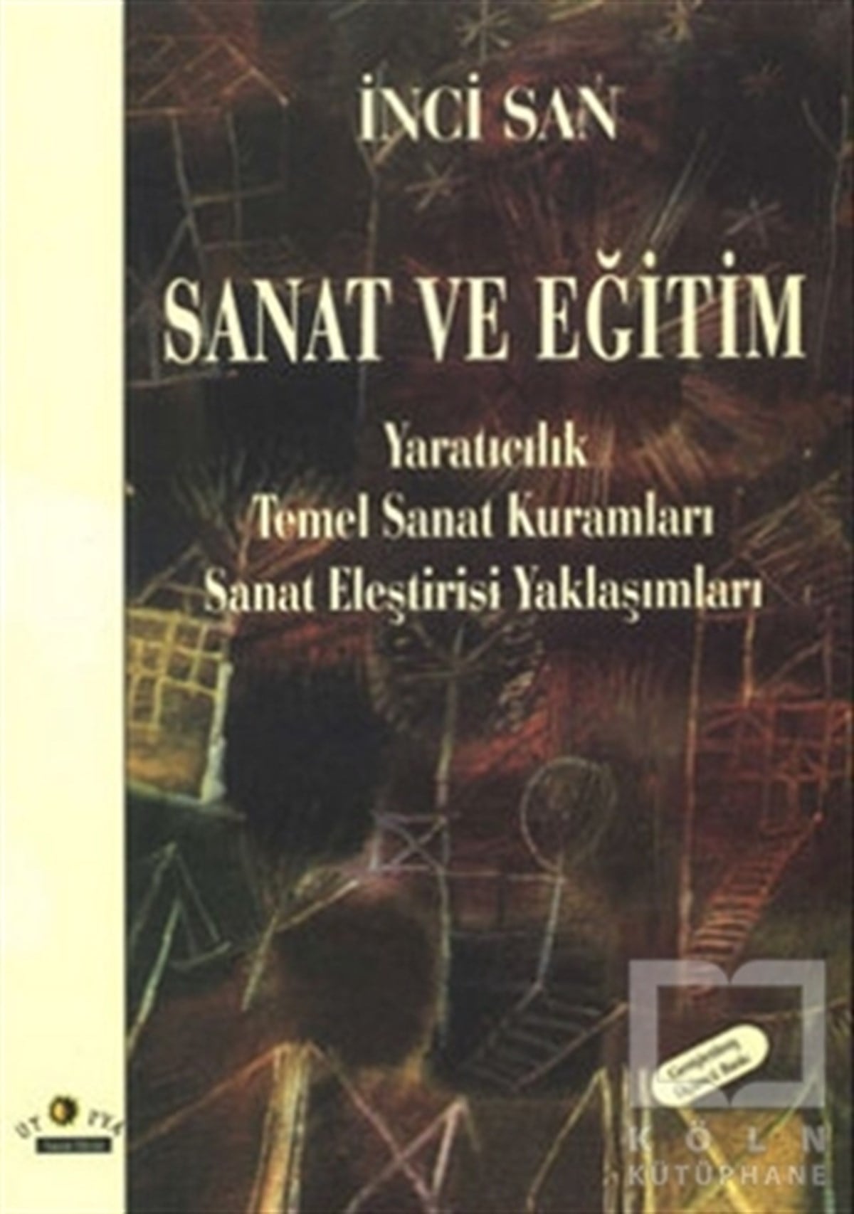 İnci SanDiğerSanat ve Eğitim