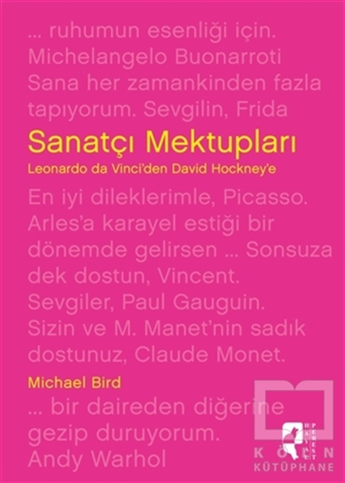 Michael BirdSanat Kuramı KitaplarıSanatçı Mektupları