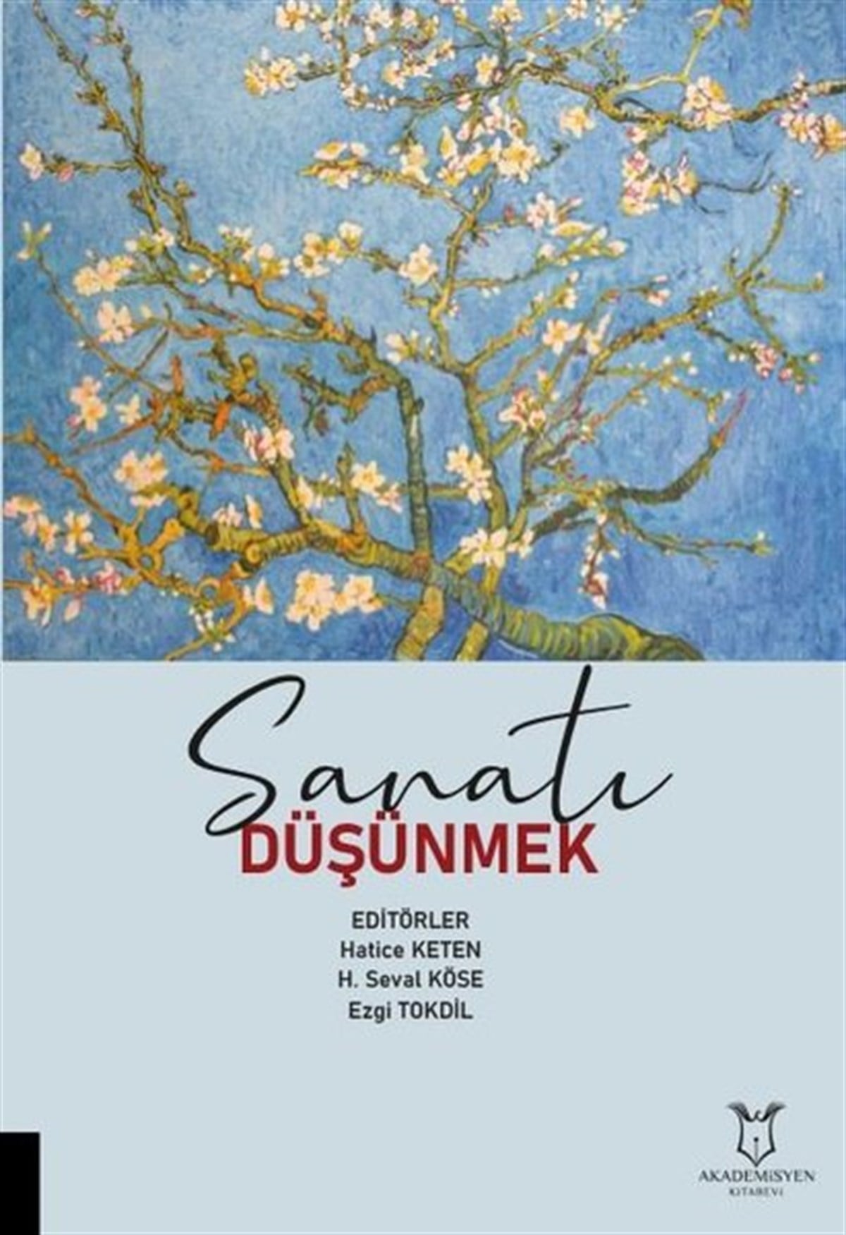 KolektifSanat Kuramı KitaplarıSanatı Düşünmek