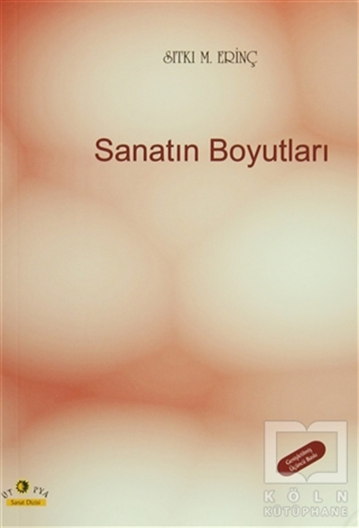 Sıtkı M. ErinçSanat TarihiSanatın Boyutları