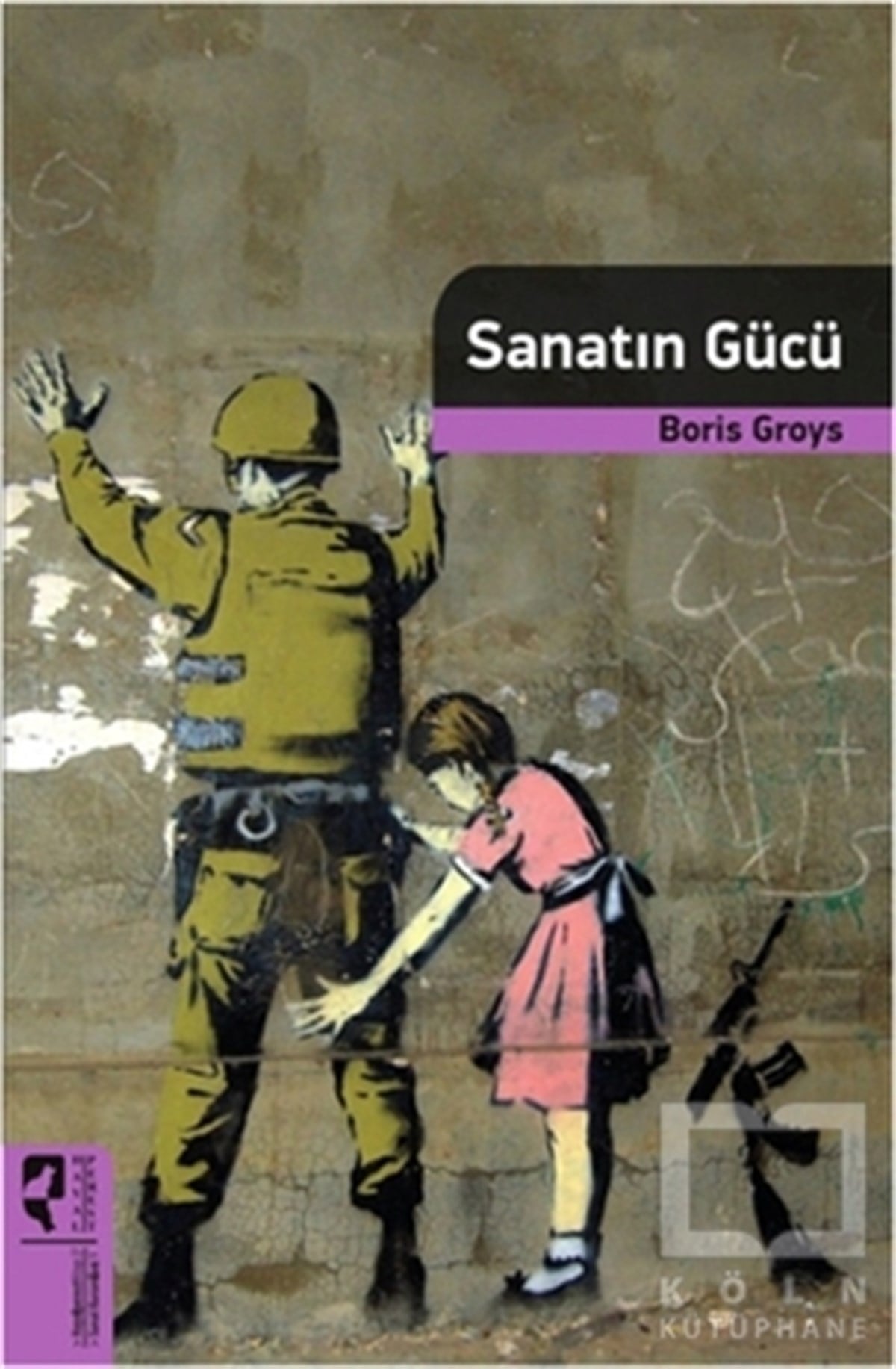 Boris GroysSanat Kuramı KitaplarıSanatın Gücü