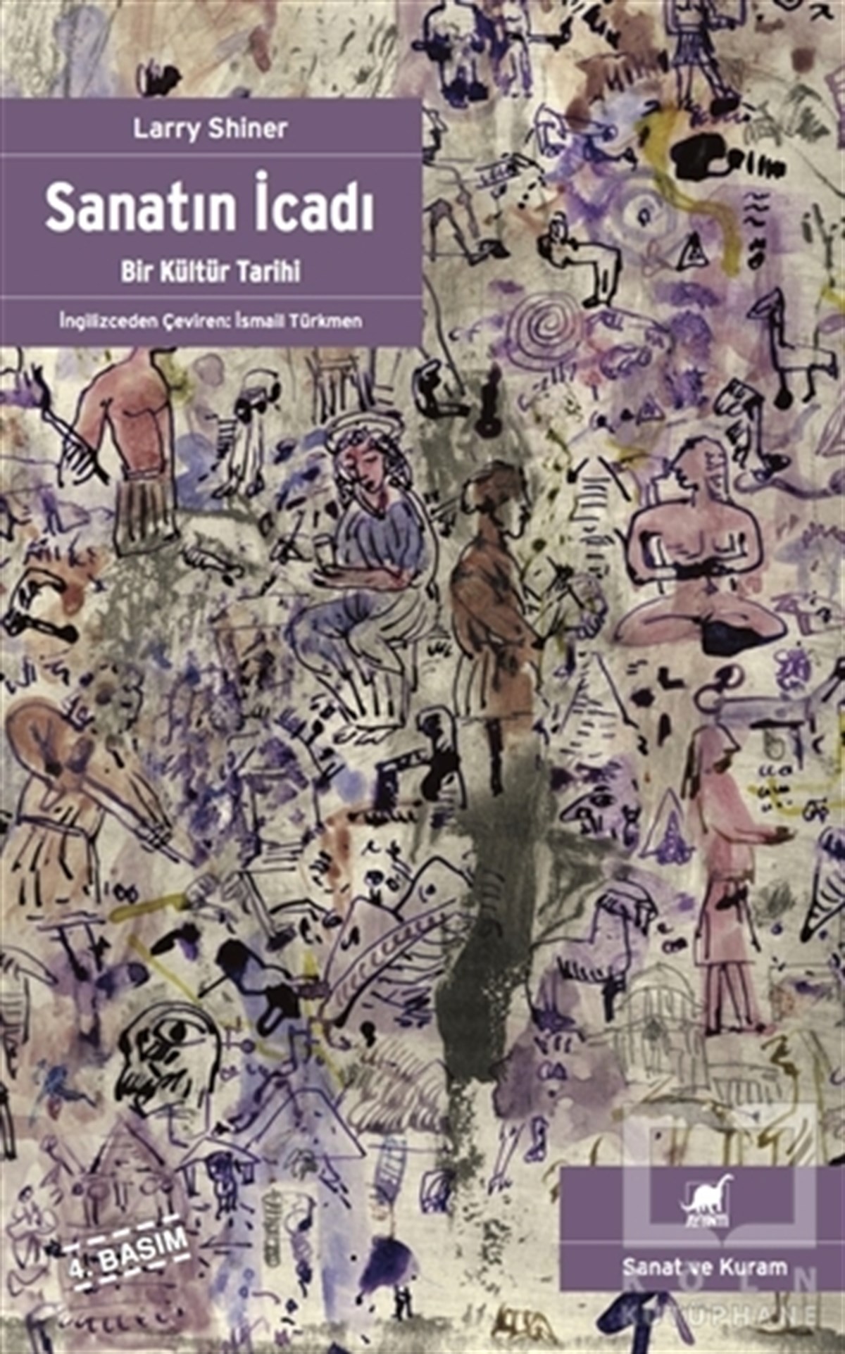 Larry ShinerDiğerSanatın İcadı