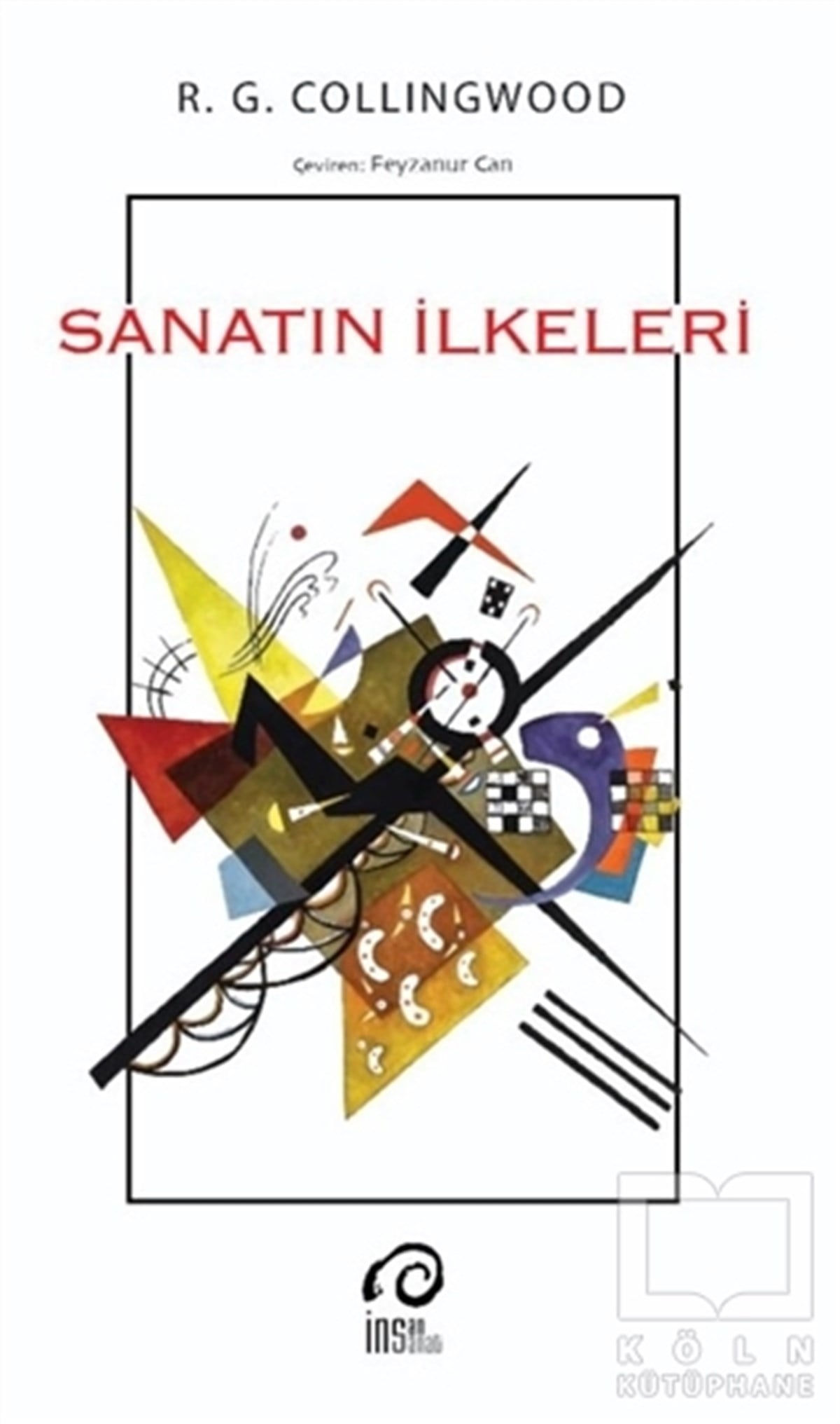 R. G. CollingwoodDiğerSanatın İlkeleri