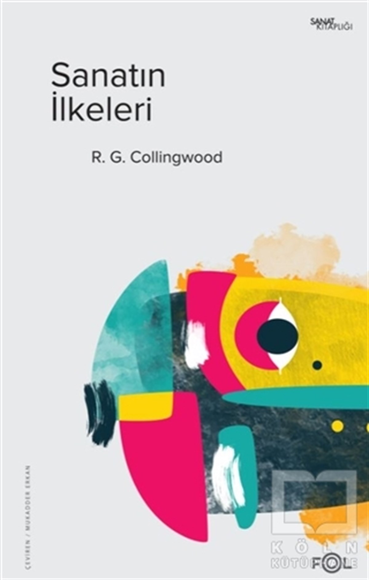 R. G. CollingwoodReferans Sanat KitaplarıSanatın İlkeleri