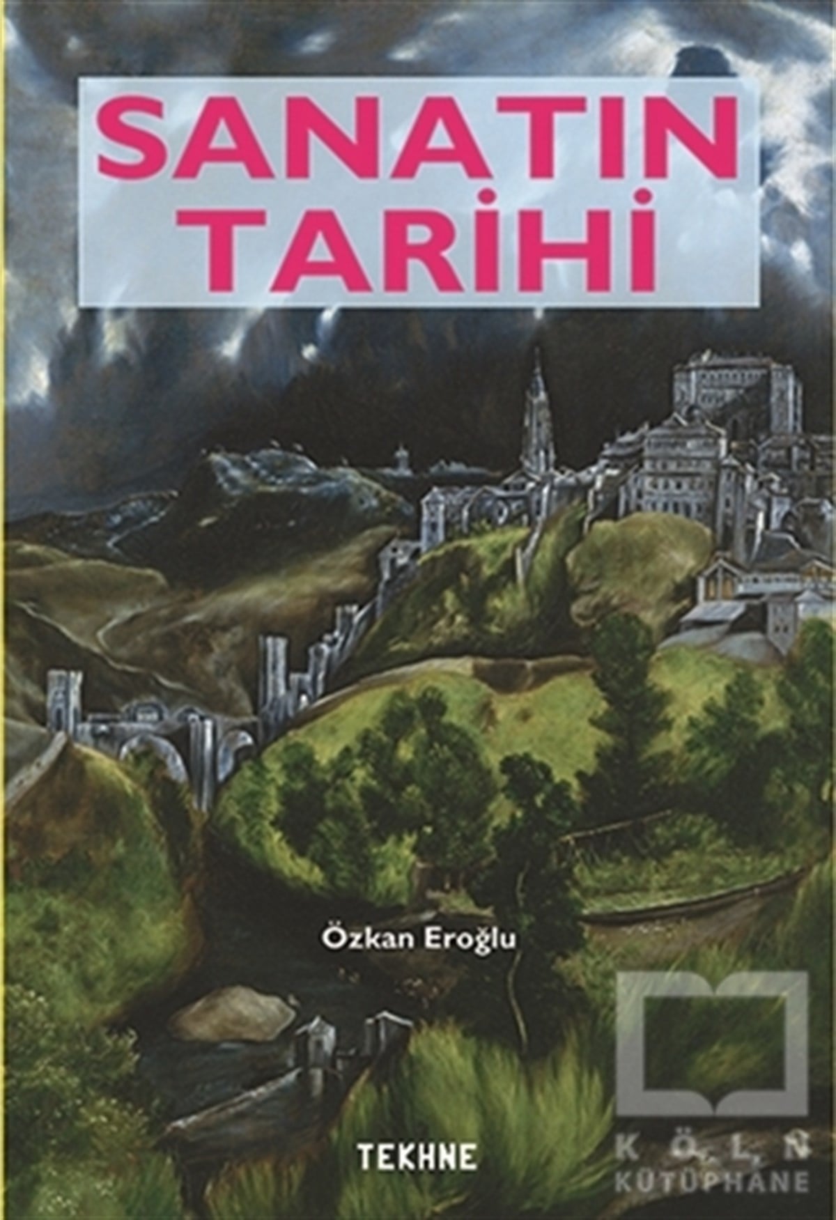 Özkan EroğluSanat TarihiSanatın Tarihi
