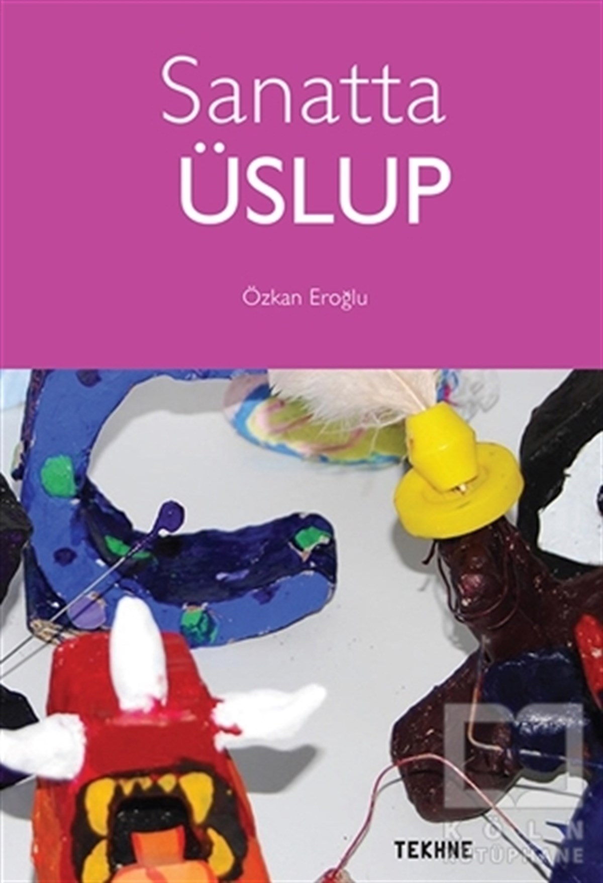 Özkan EroğluDiğerSanatta Üslup
