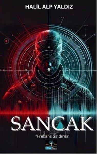 Halil Alp YaldızTürk RomaniSancak-Frekans Saldırısı