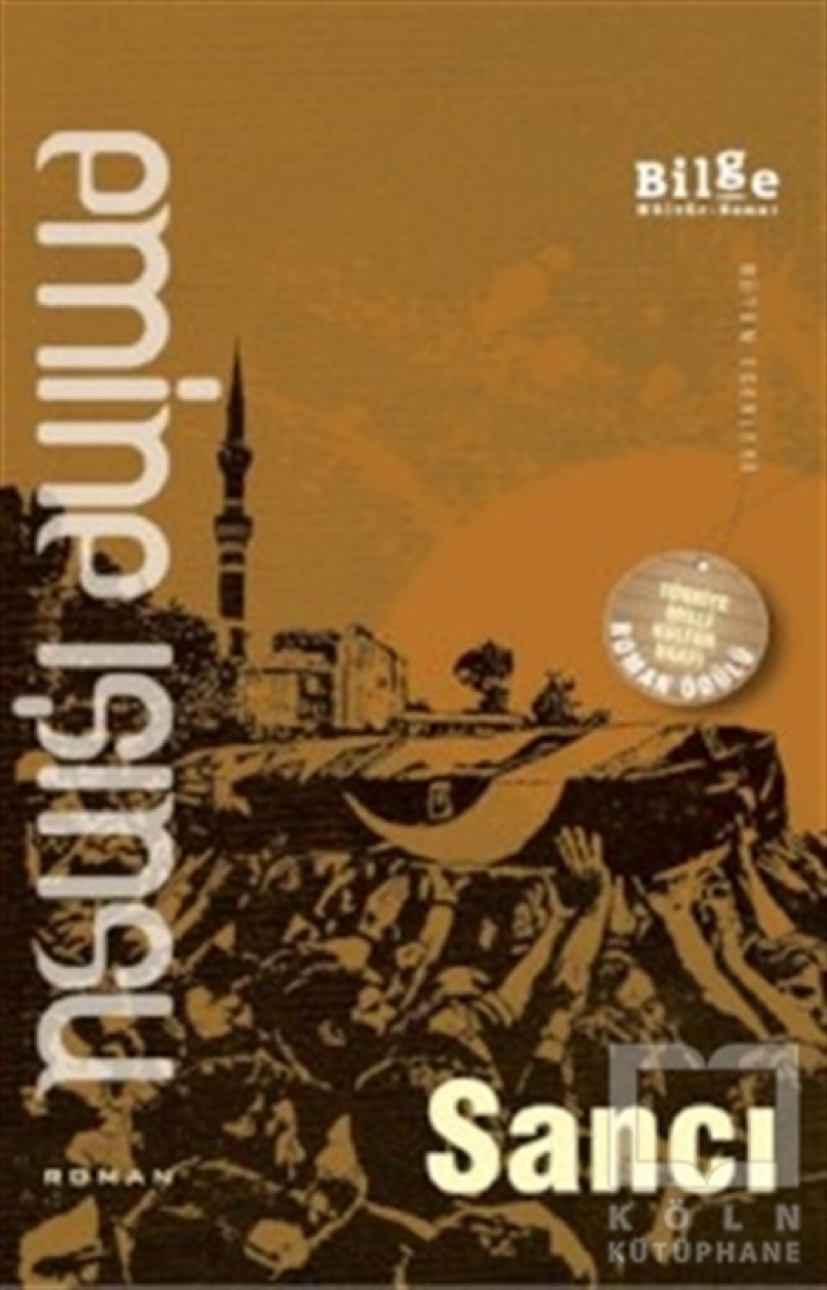 Emine IşınsuTürkçe RomanlarSancı