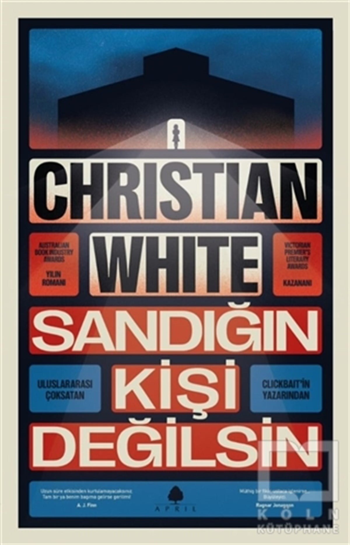 Christian WhiteTürkçe RomanlarSandığın Kişi Değilsin