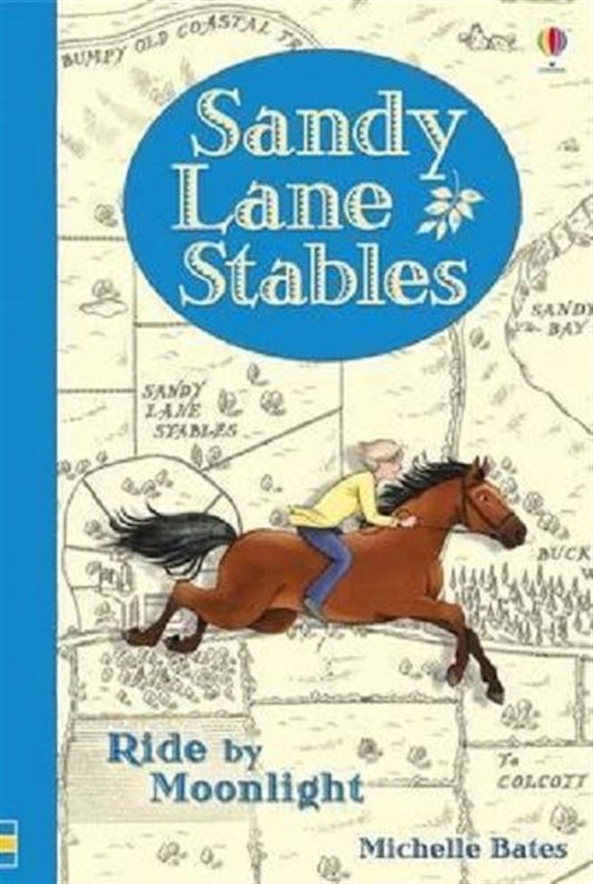 Michael BatesChildren InterestSandy Lane Stables - Ride by Moonlight (Young Reading) (Young Reading Plus)