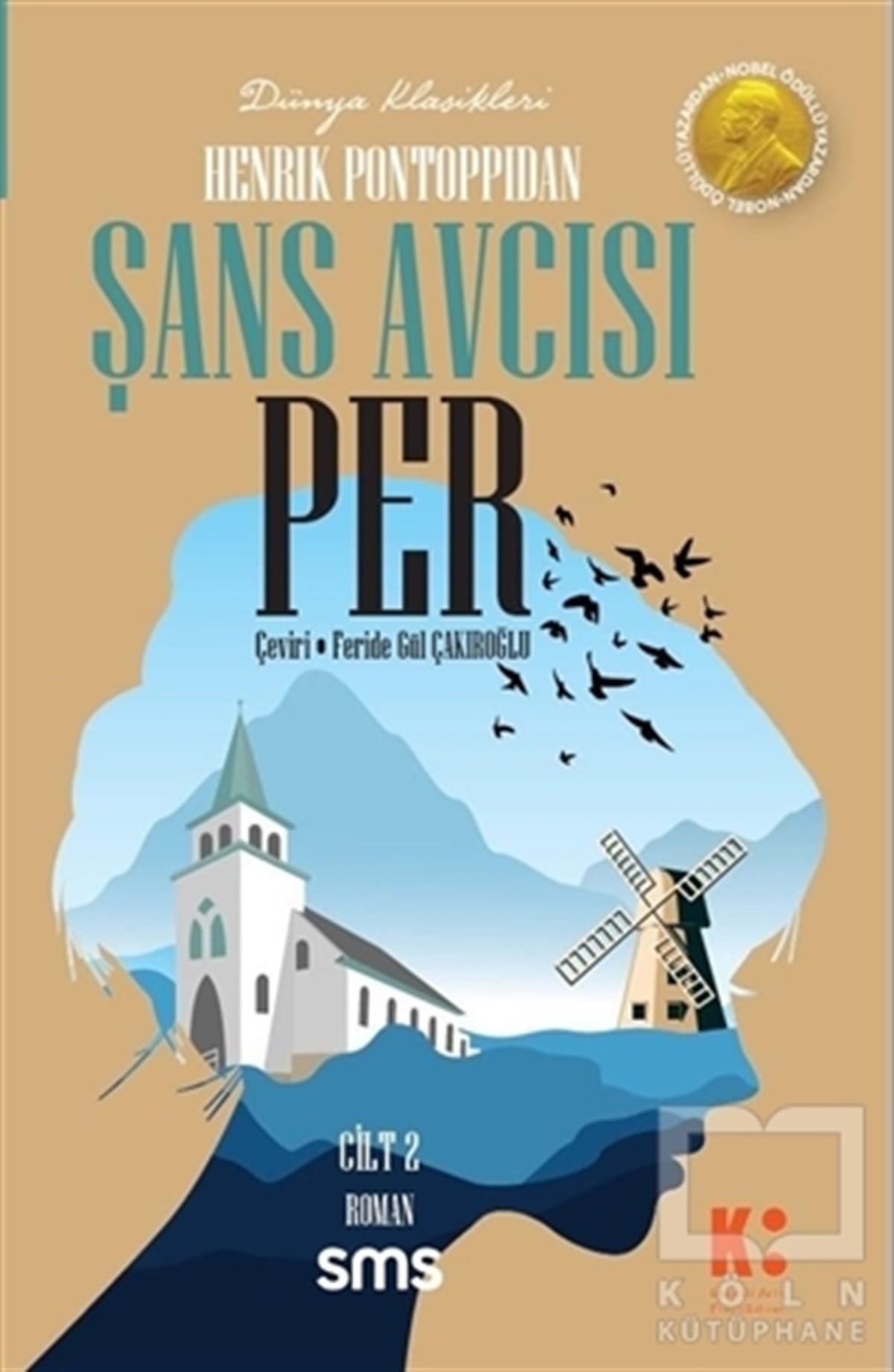 Henrik PontoppidanTürkçe RomanlarŞans Avcısı Per (2. Cilt)