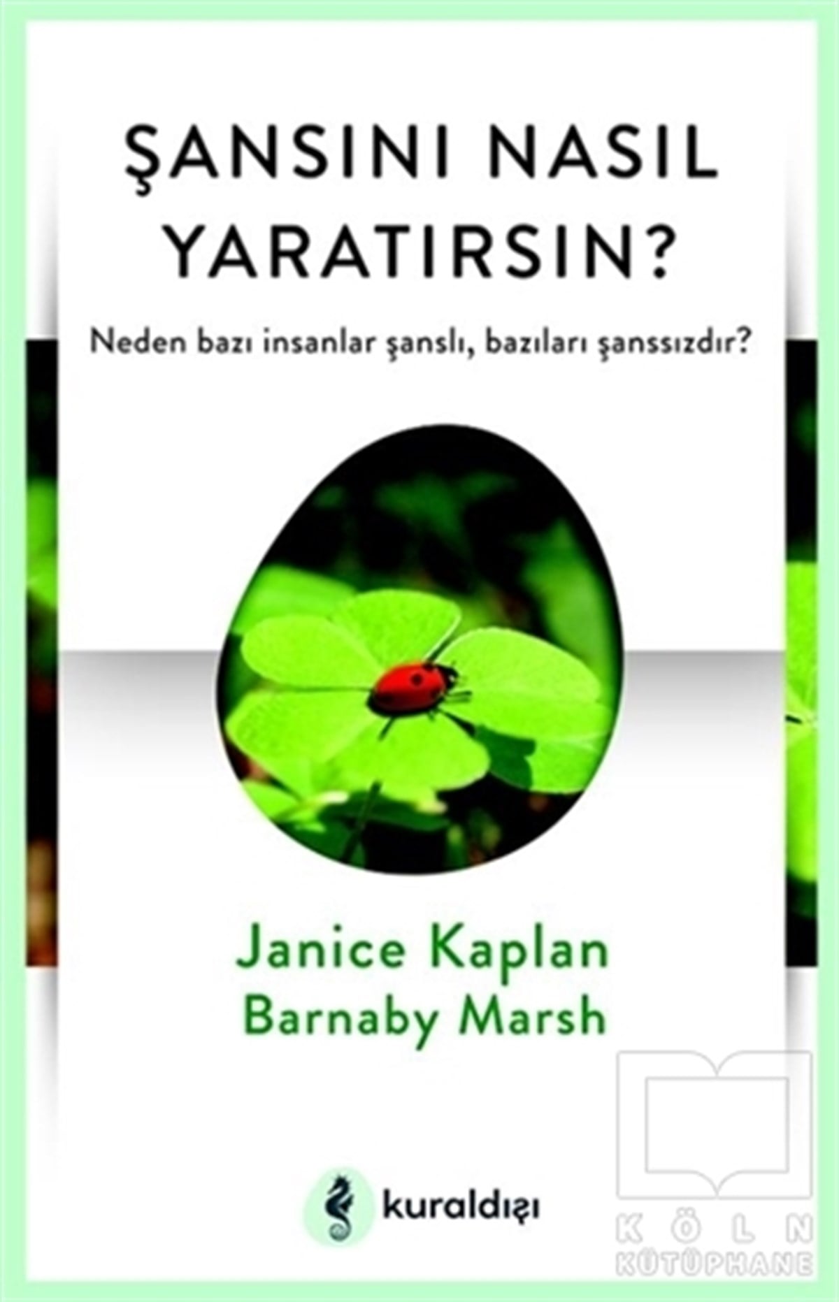 Barnaby MarshKişisel GelişimŞansını Nasıl Yaratırsın?