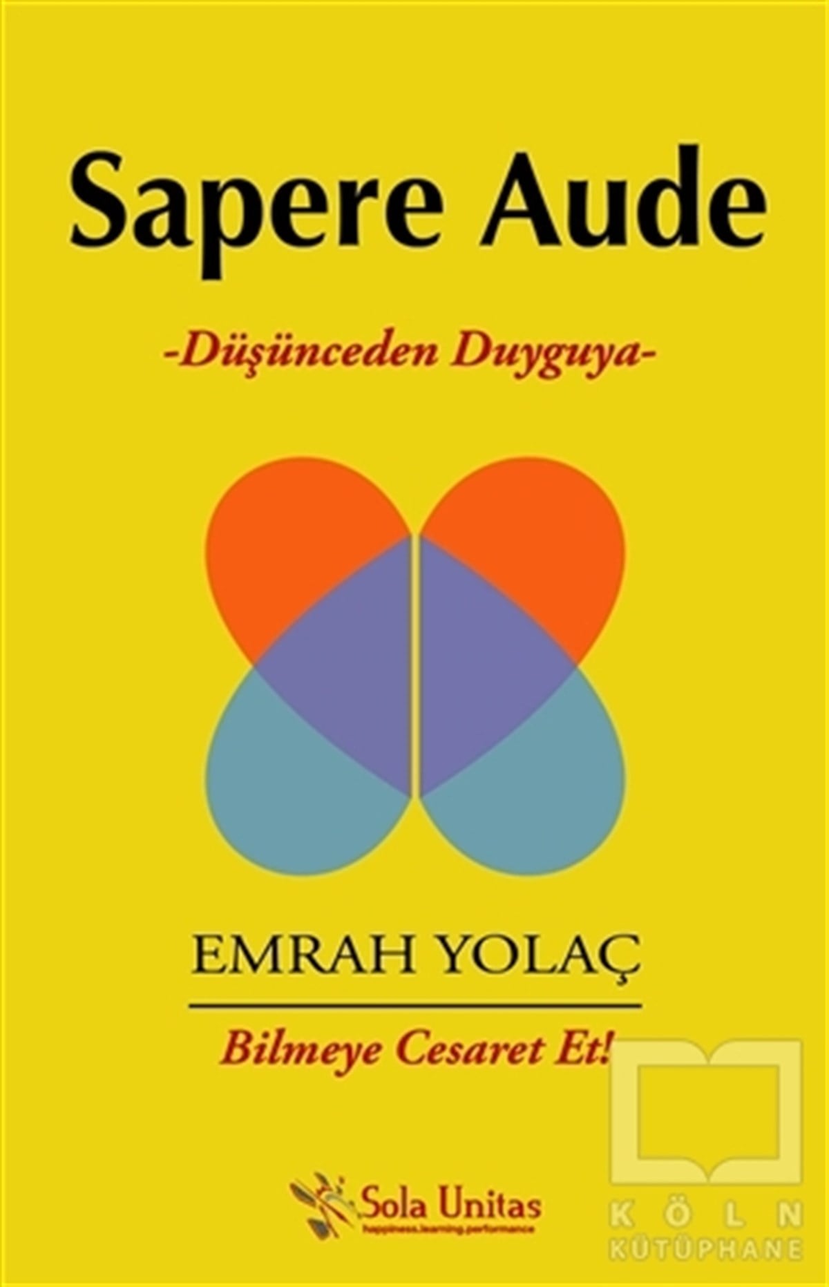 Emrah YolaçBaşvuru KitaplarıSapere Aude