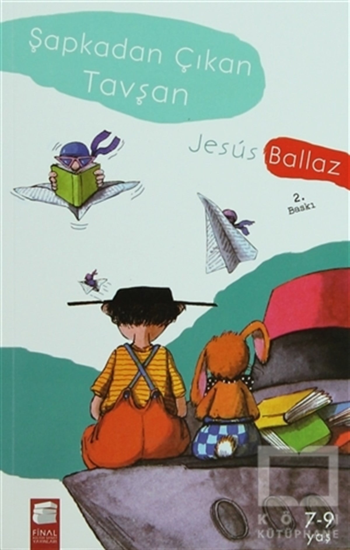 Jesus BallezMasallarŞapkadan Çıkan Tavşan