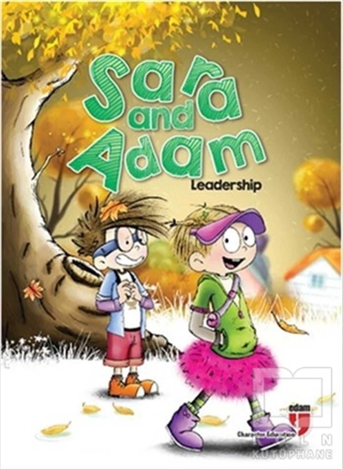 Elif AkardaşHikayelerSara and Adam - Leadership