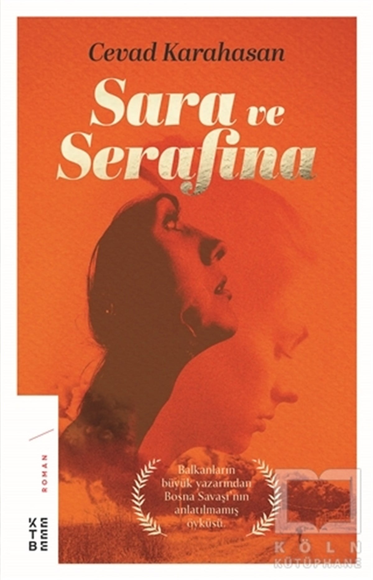 Cevad KarahasanRomanSara ve Serafina