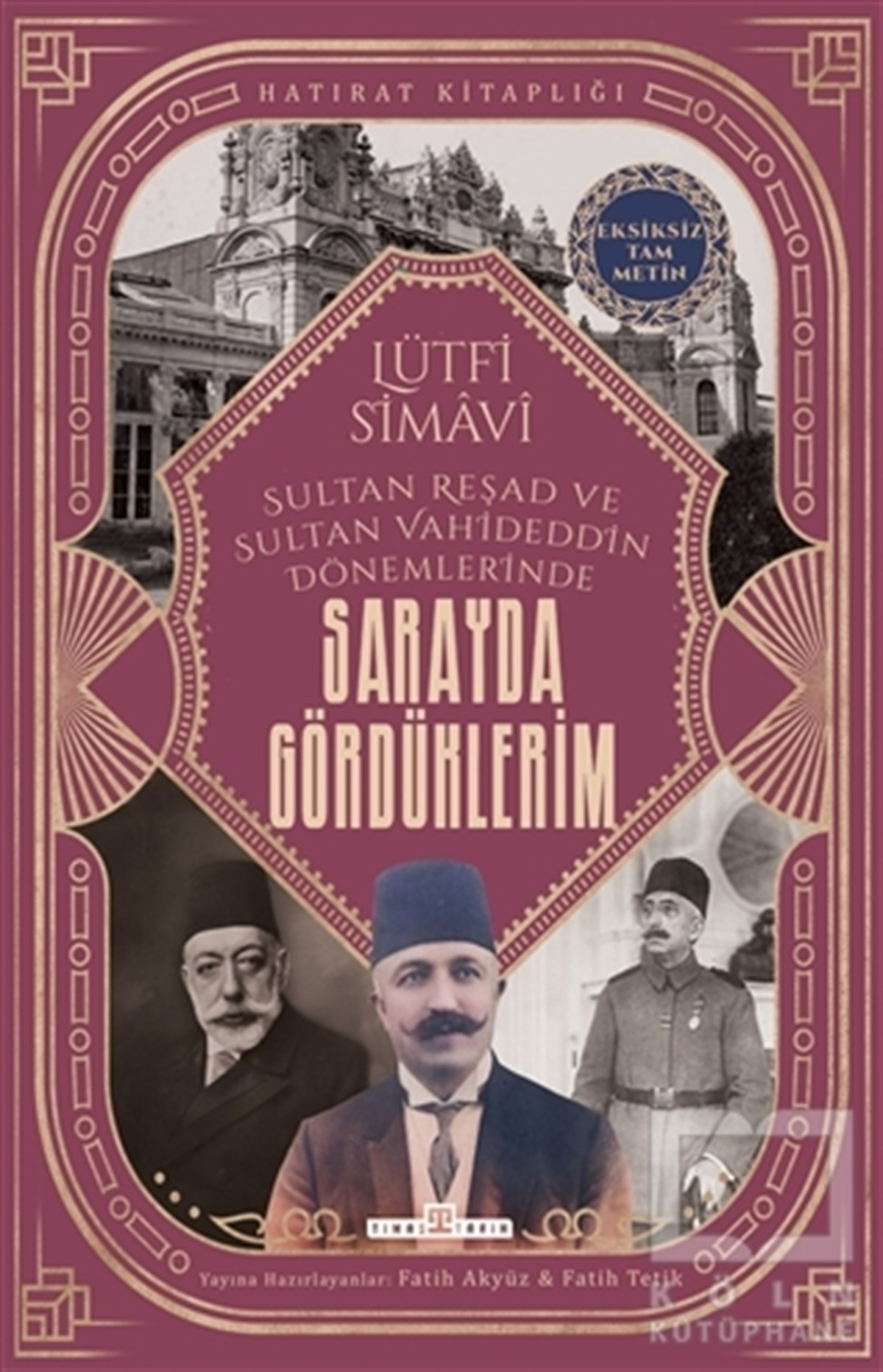 Lütfi SimaviDiğerSarayda Gördüklerim