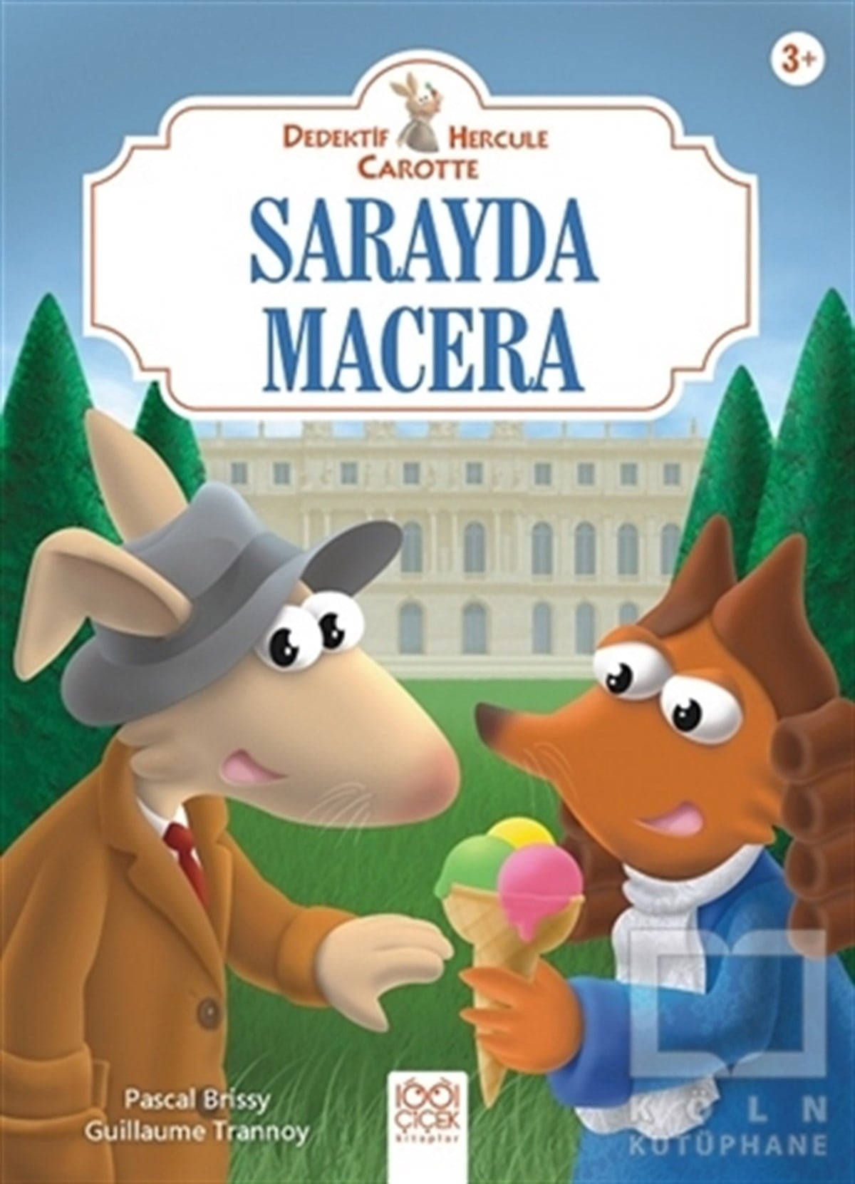Pascal BrissyÇocuk RomanlarıSarayda Macera - Dedektif Hercule Carotte