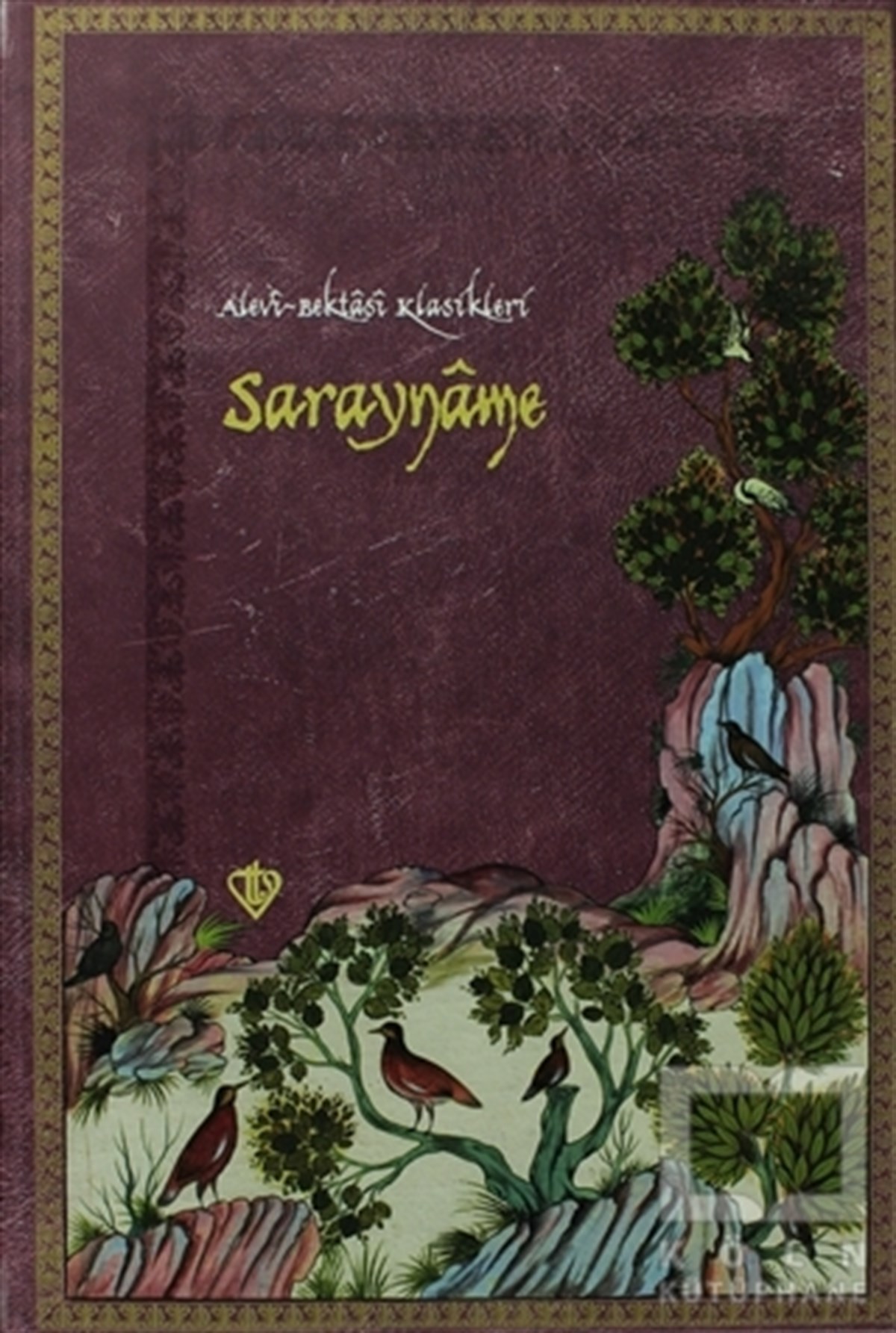 Kaygusuz AbdalAlevilik-BektaşilikSarayname