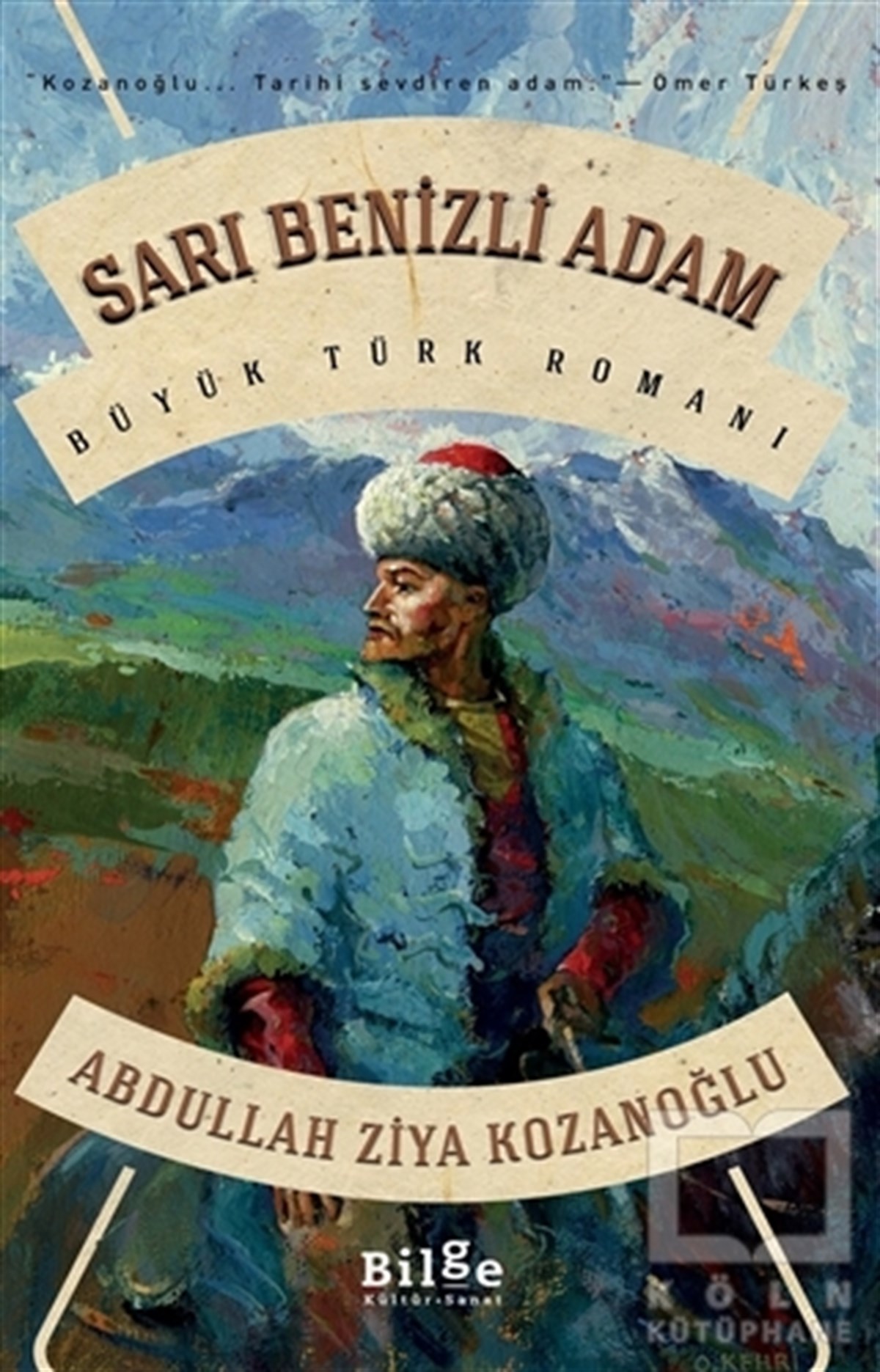 Abdullah Ziya KozanoğluTürkçe RomanlarSarı Benizli Adam