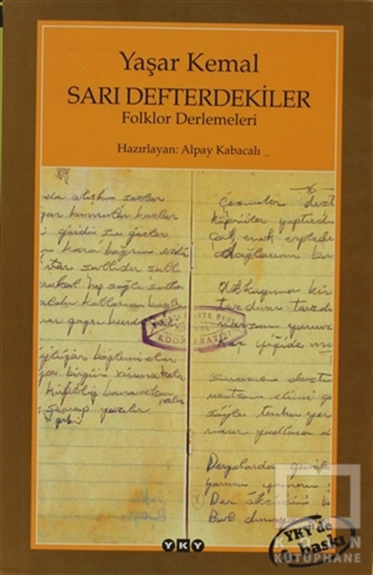 Yaşar KemalDiğerSarı Defterdekiler