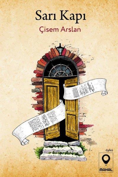 Çisem ArslanHikaye (Öykü) KitaplarıSarı Kapı