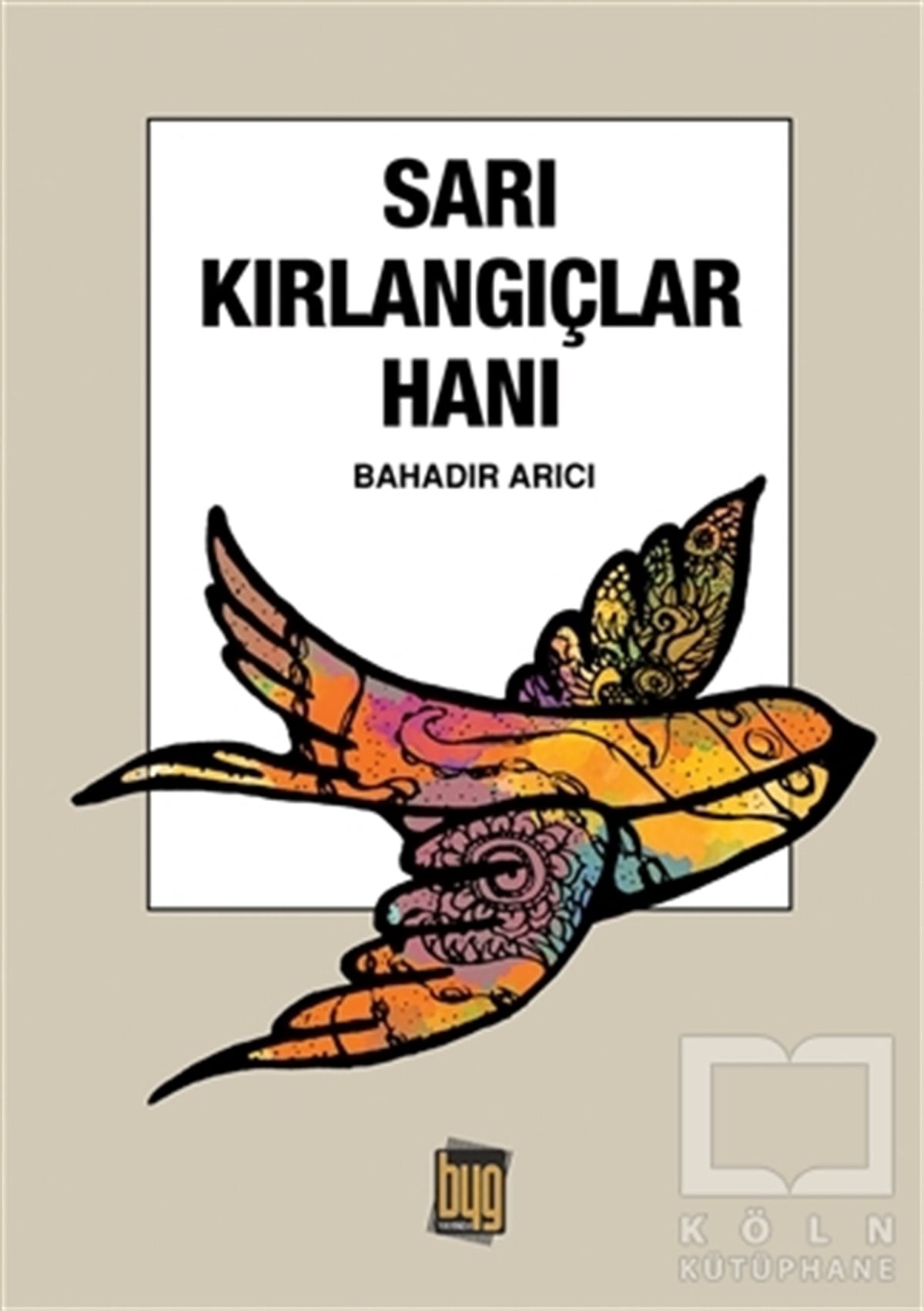 Bahadır ArıcıBilimkurguSarı Kırlangıçlar Hanı