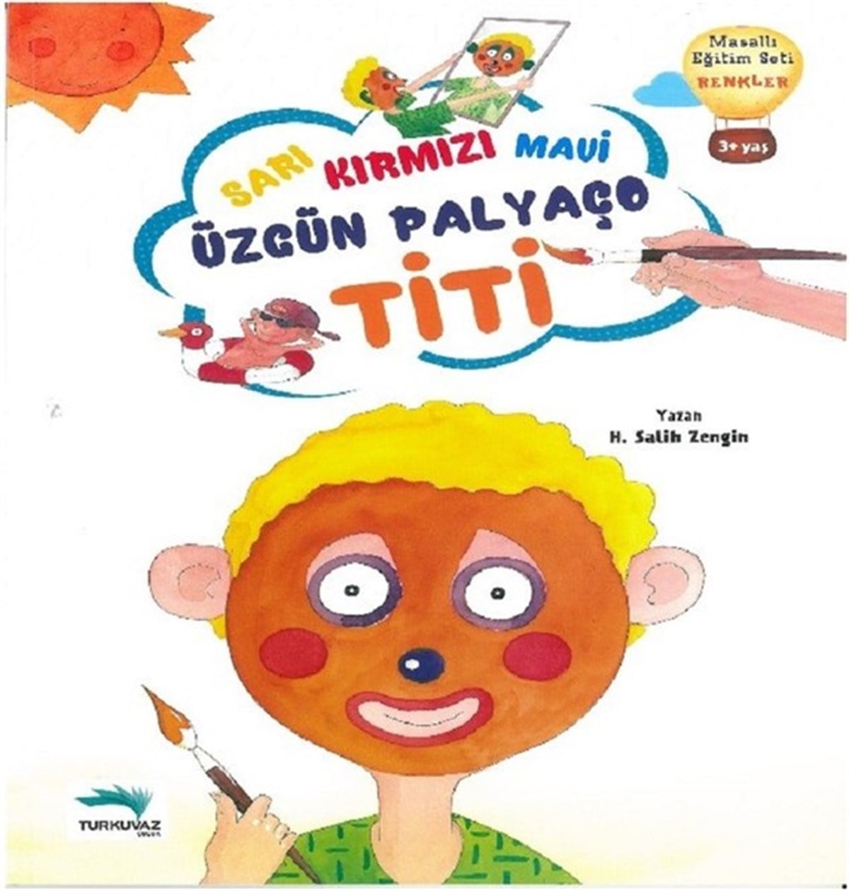 Salih ZenginEgitim Etkinlik KitaplariSarı Kırmızı Mavi Özgün Palyaço Titi