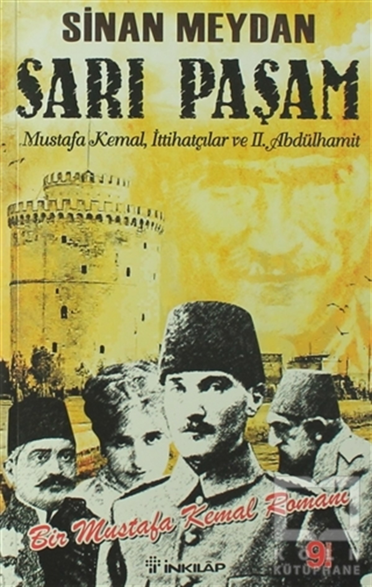 Sinan MeydanTarihsel RomanlarSarı Paşam