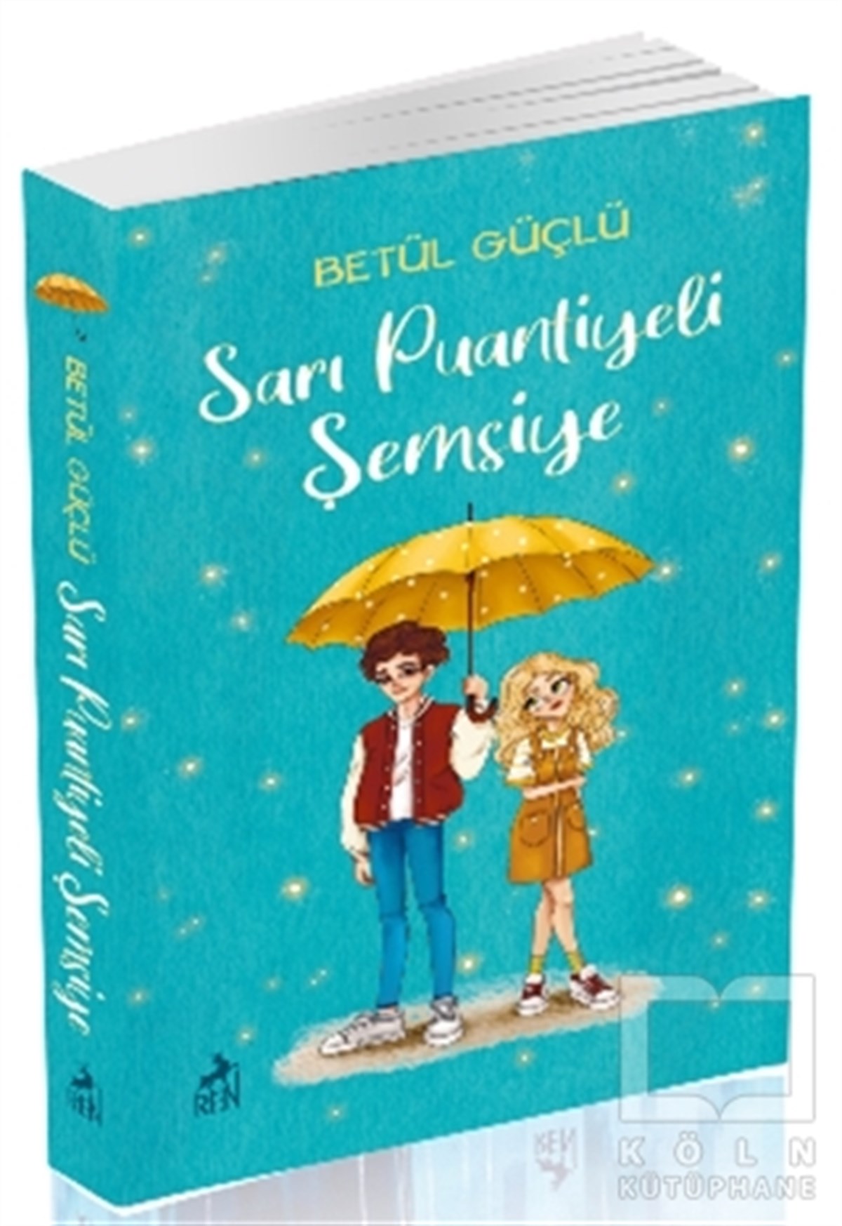 Betül GüçlüTürkçe RomanlarSarı Puantiyeli Şemsiye