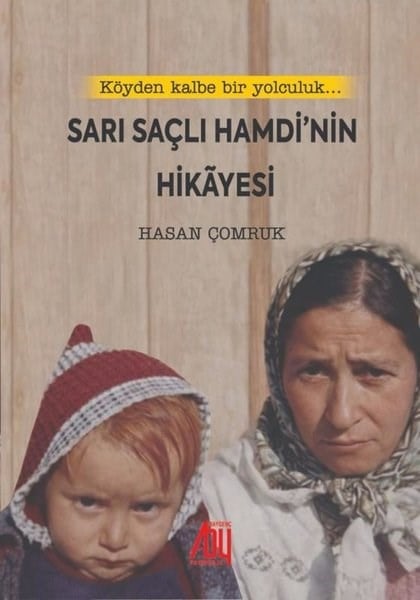 Hasan ÇomrukTürk RomaniSarı Saçlı Hamdi'nin Hikayesi