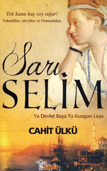 Cahit ÜlküTürkiye RomanSarı Selim