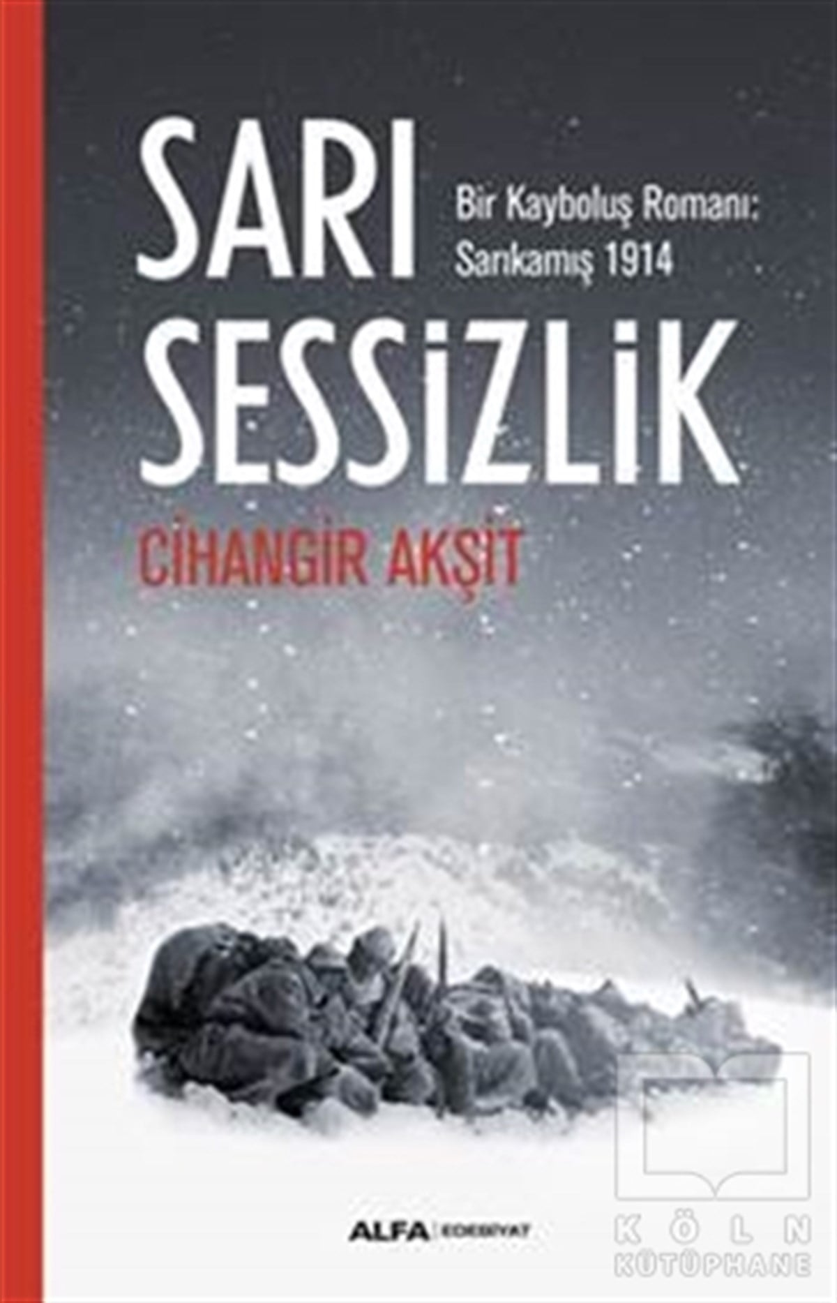 Cihangir AkşitTarihi RomanlarSarı Sessizlik